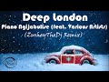 Deep London - Piano Ngijabulise (feat. Nkosazana Daughter, Murumba Pitch & Jandak1) [ZusheyTheDJ Mix