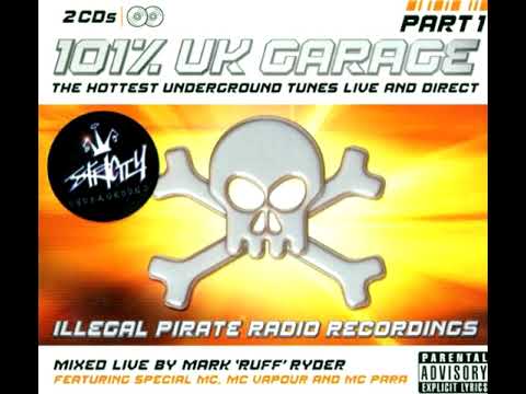 Mark Ruff Ryder - 101% UK Garage Part 1