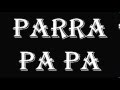 Parra Pa Pa Pa Pa Pa Pa Pa Pa Pa