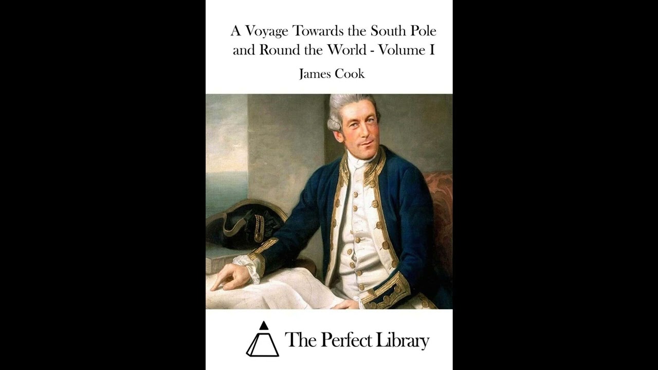 A Voyage Towards the South Pole and Round the World - Volume I