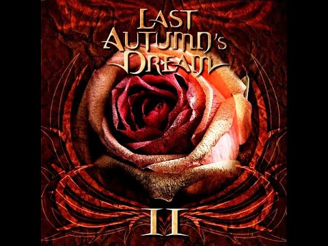 Last Autumn's Dream - Helpless