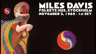 Miles Davis- November 5, 1969 Folkets Hus, Stockholm [1st show]