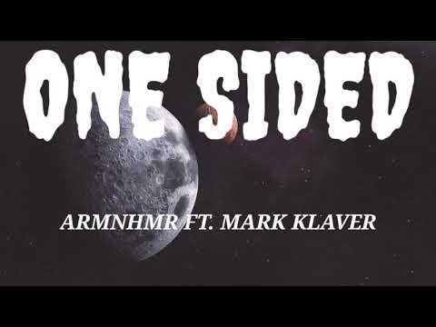 #ARMNHMR#MilesAway#OneSided#lyrics.   ARMNHMR & Miles Away - One Sided (lyrics) feat. Mark Klaver