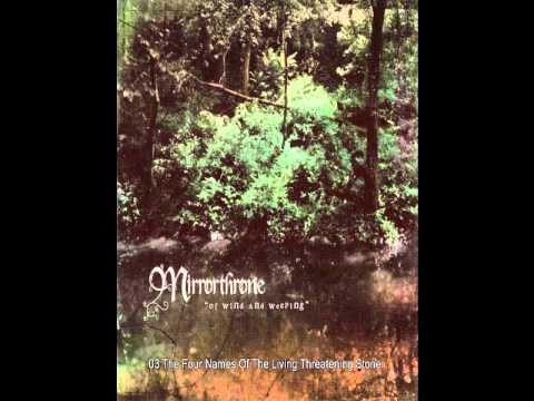 Mirrorthrone - Of Wind And Weeping (Full Album)