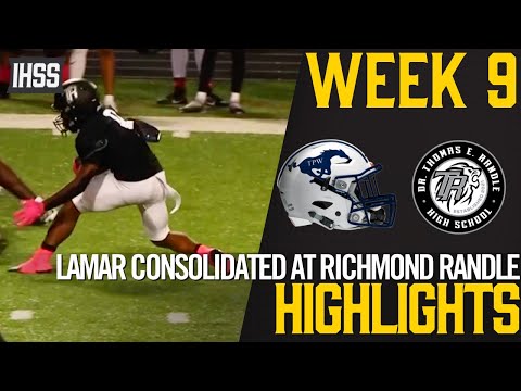 Lamar Consolidated at Richmond Randle - 2023 Week 9 Football Highlights