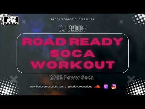 Road Ready Soca Workout 2025 Power Soca