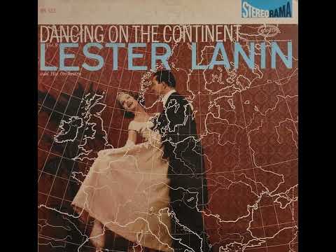 Lester Lanin and His Orchestra – Dancing on the Continent