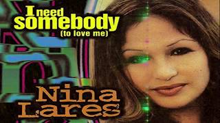 Nina Lares - I Need Somebody To Love Me (DJ Enries Chupacabra Mix)