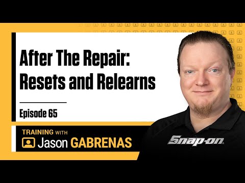 Snap-on Live Training Episode 65 - After The Repair: Resets and Relearns | Snap-on | Diagnostics