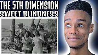 The 5th Dimension - Sweet Blindness | FIRST TIME REACTION
