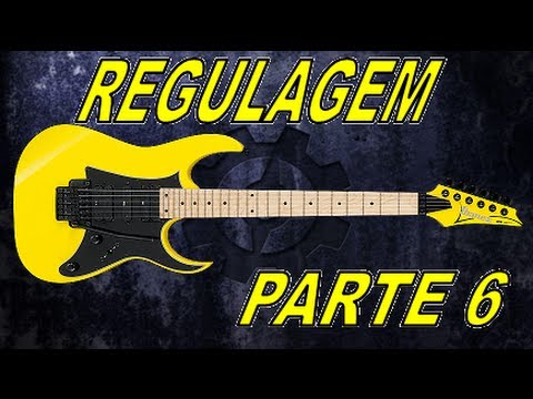 Regulagem de Guitarra / Altura Captadores - Parte 6