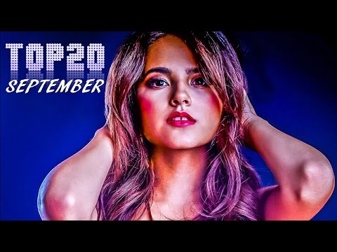 TOP 20 CHARTS - Electro House Music | September 2016
