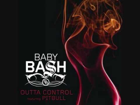 Baby Bash Outta Control Feat Pitbull