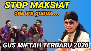 Download lagu GUS MIFTAH TERBARU 2026 STOP MAKSIAT LUCU DAN PENUH ILMU mp3 Download lagu GUS MIFTAH TERBARU 2026 STOP MAKSIAT LUCU DAN PENUH ILMU mp3