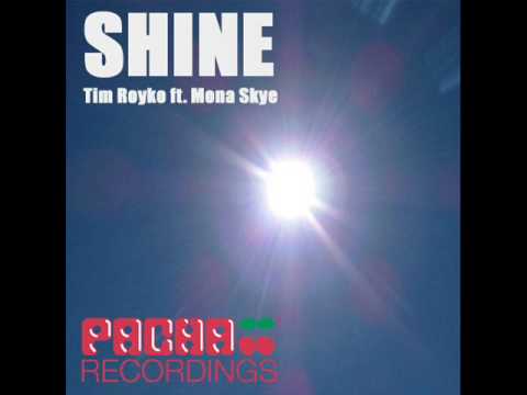 Tim Royko feat. Mona Skye - Shine (Original Mix)