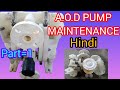 A O D PUMP MAINTENANCE PUMP MAINTENANCE What Is AOD Pump How To Maintain AOD PUMP Pump