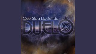 Que Siga Lloviendo