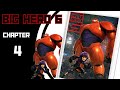 Bedtime Stories Disney S Big Hero 6 Chapter 4