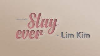 [BlackAsteroid17 | vietsub + hangul] Stay Ever - Lim Kim ft. Verbal Jint