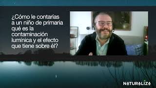 #Naturaliza | ¿Cómo le contarías a un niño de primaria…? | Javier Armentia | #Ec