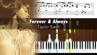 Taylor Swift - Forever &amp; Always (Piano Version) - Accurate Piano Tutorial with Sheet Music
