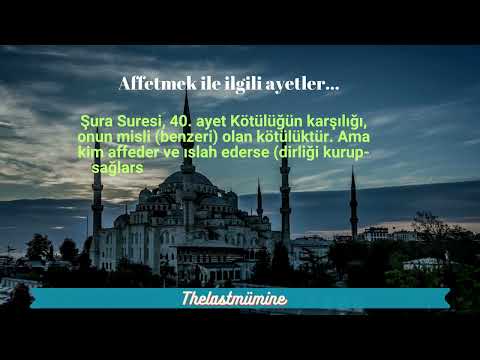 Şura Suresi, 40  ayet Kötülüğün karşılığı, onun misli benzeri olan kötülüktür  Ama kim affeder ve ıs