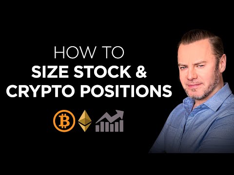 Crypto & Stock Position Sizing Strategies & Risk Management to Protect Your Portfolios