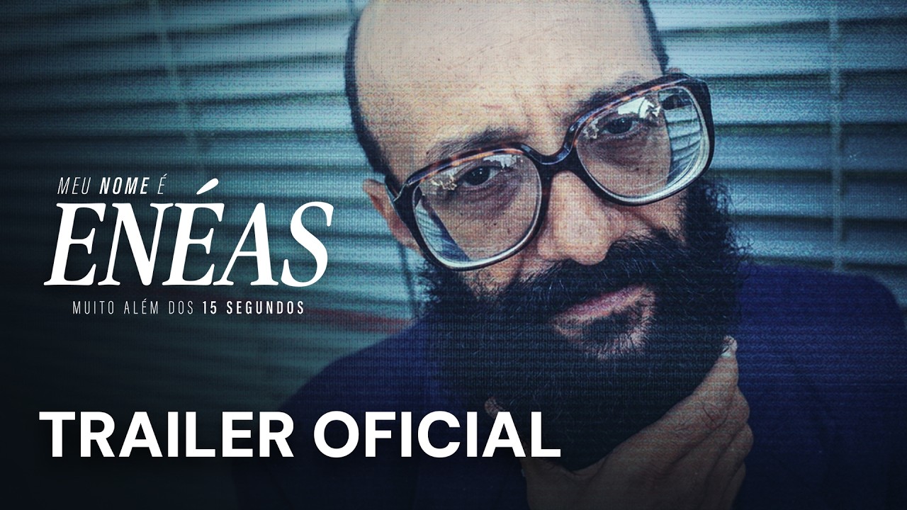 MEU NOME É ENÉAS - Muito Além dos 15 Segundos | TRAILER OFICIAL