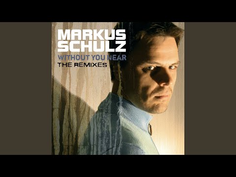 Without You Near (Gabriel & Dresden Remix)