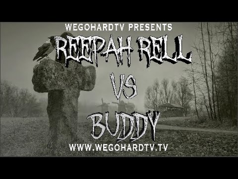 Reepah Rell vs Buddy
