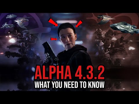 Star Citizen Alpha 4.3.2 Live Fractured Frontiers: WHAT YOU NEED TO KNOW!