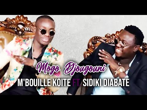 M'BOUILLÉ KOITÉ Ft. SIDIKI DIABATÉ - MOGO DJOUGOUNI (2020)