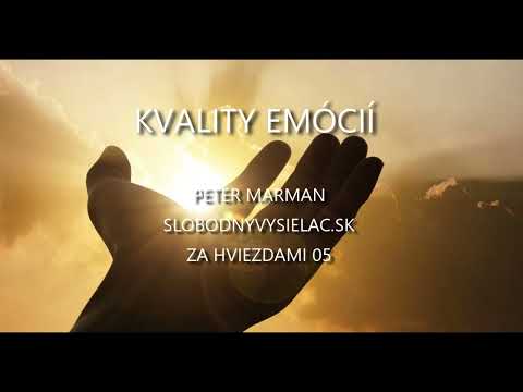 Kvality emócií - Peter Marman