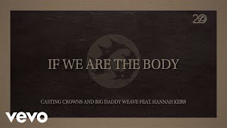 If We Are The Body