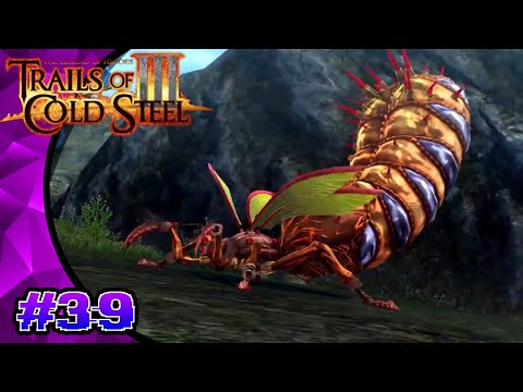 Trails of Cold Steel 3 [Let's Play] / Part 39 / North Sutherland Highway Monster: Queen Kumanba