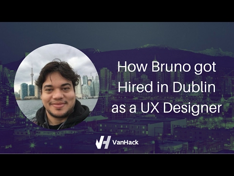 How Bruno got Hired in Dublin as a UX Designer