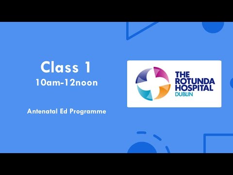 Class 1: Antenatal Education