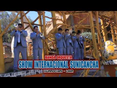 Banda Show Internacional Sunicancha - Primicias 2018