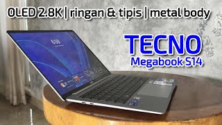 Bukan MacBook bukan Zenbook! Ini TECNO Megabook S14
