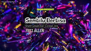 Download lagu Sembilu Berbisa - Intrumental Cover by Fezz Allen mp3