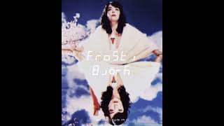 björk - frosti (slowed + reverb)