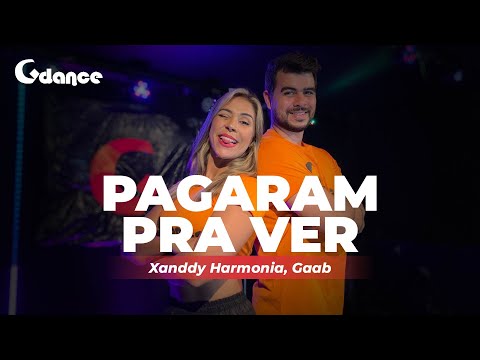 PAGARAM PRA VER - XANDDY HARMONIA, GAAB - Coreografia Gdance