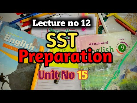 SST Preparation | Lecture no 12 | Class 9 English unit no 15