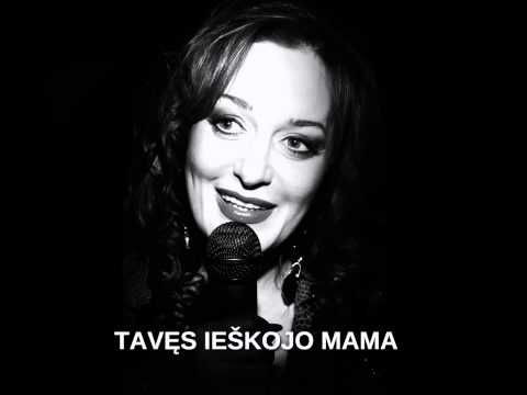 Džordana Butkutė - Tavęs Ieškojo Mama (Oficialus audio)