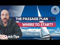 How To Start A Passage Plan For Your Next Voyage
