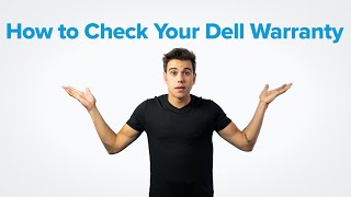 How to Check Your Dell Warranty