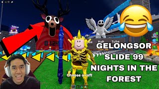 Download lagu AKU MAIN GELONGSOR SLIDE 99 NIGHTS IN THE FOREST 😂 mp3