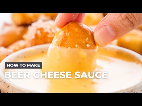 How to Make Beer Cheese Sauce