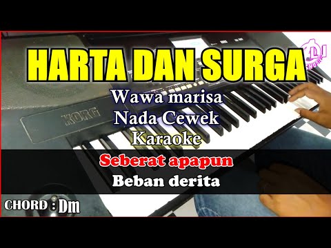HARTA DAN SURGA Karaoke Wawa Marisa | Cover Korg Pa300 Nada Cewek