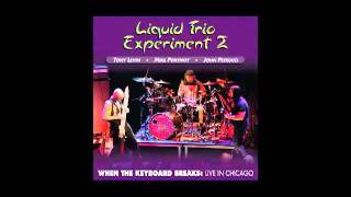 Ten Minute Warning-Liquid Trio Experiment 2.